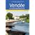Vendee and Charente Maritime (Landmark Visitors Guide)