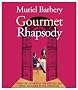 Gourmet Rhapsody