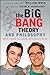 The Big Bang Theory and Philosophy: Rock, Paper, Scissors, Aristotle, Locke