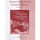 Study Guide Solutions Manual to accompany Organic Chemistry by Janice Gorzynski Smith