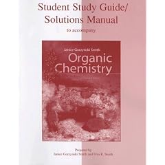Organic Chemistry Student Study Guide/Solutions Manual