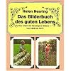 Das Bilderbuch des guten Lebens
