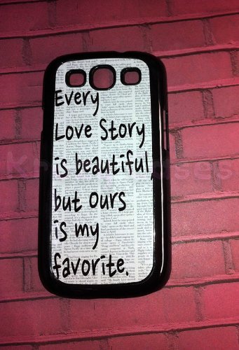 Samsung Galaxy S3 Case, Love Story Quote Galaxy S3 Cover, Samsung Galaxy S3 Cases, Galaxy S3 Case