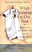 While Standing on One Foot: Puzzle Stories and Wisdom Tales from the Jewish Tradition