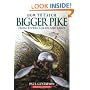 How to Catch Bigger Pike