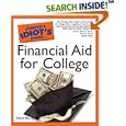 Complete Idiot's Guide to Financial Aid for College