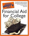 Complete Idiot's Guide to Financial Aid for College