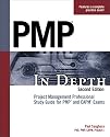 PMP in Depth, Second Edition: Project Management Professional Study Guide for the PMP Exam