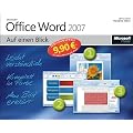 Microsoft Office Word 2007 auf einen Blick: Jubil�umsausgabe