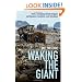 Waking the Giant: How a changing climate triggers earthquakes, tsunamis, and volcanoes