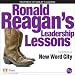 Ronald Reagan's Leadership Lessons