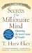 Secrets Of The Millionaire Mind