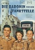Produkt-Bild: Die Baronin von der Tankstelle