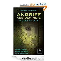 Angriff aus dem Netz: Der n�chste Krieg beginnt im Cyberspace