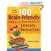 More Than 100 Brain-Friendly Tools and Strategies for Literacy Instruction