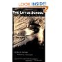 The Little School: Tales of Disappearance and Survival in Argentina