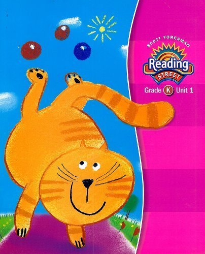 Reading Street Grade K, Unit 1, Teacher's Edition