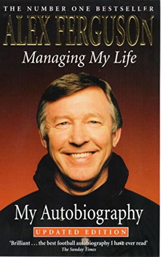 Managing My Life: My Autobiography