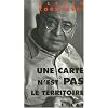 Une carte n'est pas le territoire : Prol�gom�nes aux syst�mes non aristot�liciens et � la s�mantique g�n�rale