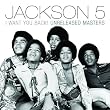 I Want You Back! Unreleased Materials