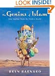The Genius of Islam: How Muslims Made...
