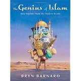 The Genius of Islam: How Muslims Made the Modern World
