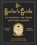 The Butler's Guide to Running the Hom...