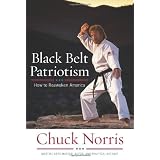 Black Belt Patriotism: How to Reawaken America