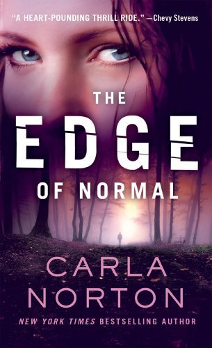 The Edge of Normal (Reeve LeClaire Series) by Norton, Carla(September 30, 2014) Mass Market Paperback