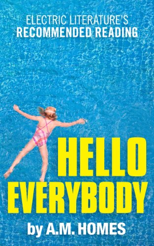 Hello Everybody (Kindle Single) (Electric Literature's Recommended Reading Book 5)