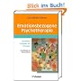 Emotionsbezogene Psychotherapie: Grundlagen, Strategien und Techniken