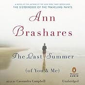 The Last Summer (of You and Me) | [Ann Brashares]