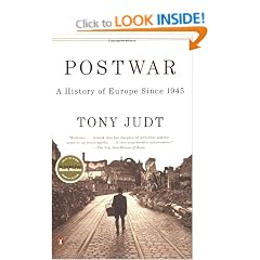 Postwar: A History of Europe Since 1945