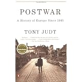 Postwar: A History of Europe Since 1945