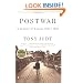 Postwar: A History of Europe Since 1945