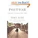 Postwar: A History of Europe Since 1945