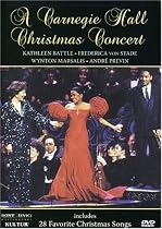 A Carnegie Hall Christmas Concert / Frederica von Stade, Kathleen Battle, Wynton Marsalis