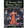 A Carnegie Hall Christmas Concert / Frederica von Stade, Kathleen Battle, Wynton Marsalis
