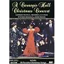 A Carnegie Hall Christmas Concert / Frederica von Stade, Kathleen Battle, Wynton Marsalis