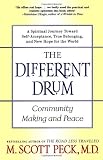 The Different Drum: Community Making and Peace