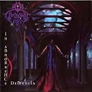 In Abhorrence Dementia