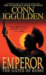 The Gates of Rome (Emperor, Book 1)