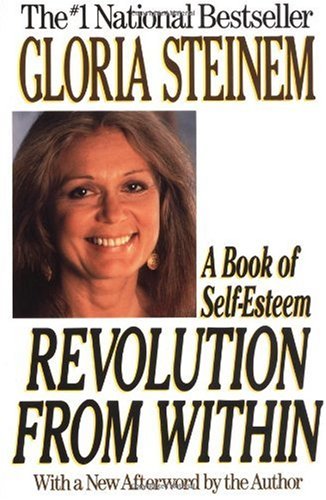 Confidence: Revolution from Within: A Book of Self-Esteem