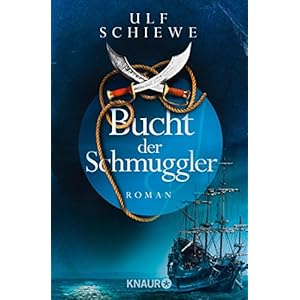 Bucht der Schmuggler: Roman (KNAUR eRIGINALS)