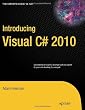 Introducing Visual C# 2010 (Expert's Voice in .NET)