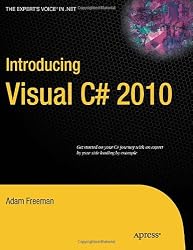 Introducing Visual C# 2010 (Expert's Voice in .NET)