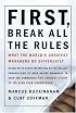 First, Break All the Rules: What the World's Greatest Managers Do Differently