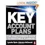 Key Account Plans: The Practitioners Guide to Profitable Planning