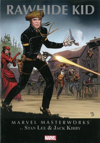 Marvel Masterworks: Rawhide Kid Volume 1 (Marvel Masterworks (Unnumbered))