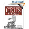 Building Embedded Linux Systems